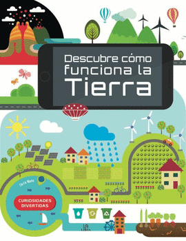 DESCUBRE CÓMO FUNCIONA LA TIERRA