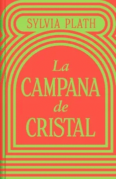 LA CAMPANA DE CRISTAL