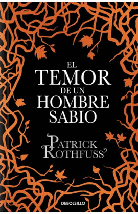 EL TEMOR DE UN HOMBRE SABIO