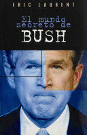 EL MUNDO SECRETO DE BUSH