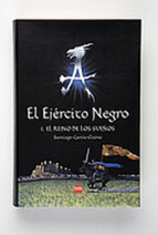 EL EJÉRCITO NEGRO I EL REINO DE LOS SUEÑOS