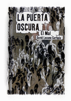 LA PUERTA OSCURA II. EL MAL