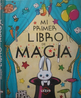MI PRIMER LIBRO DE MAGIA