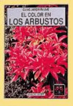 EL COLOR EN LOS ARBUSTOS
