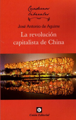 LA REVOLUCION CAPITALISTA DE CHINA