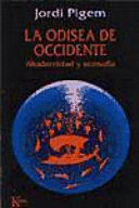 LA ODISEA DE OCCIDENTE