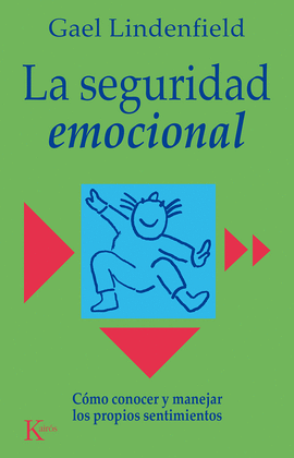 LA SEGURIDAD EMOCIONAL