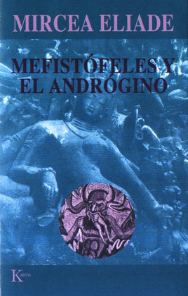 MEFISTÓFELES Y EL ANDRÓGINO