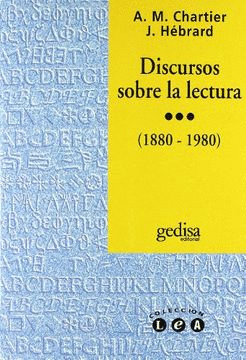 DISCURSOS SOBRE LA LECTURA (1880 - 1980)