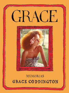 GRACE. MEMORIAS, TODA UNA VIDA EN VOGUE