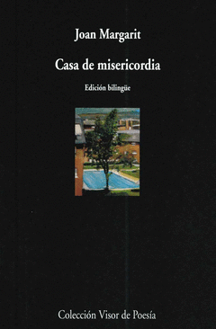 CASA DE MISERICORDIA (ED. BILINGÜE CATALÁN-CASTELLANO)
