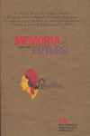 MEMORIA DEL FUTURO 1931-2006