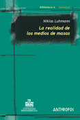 LA REALIDAD DE LOS MEDIOS DE MASAS