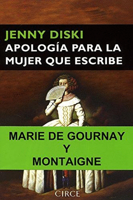 APOLOGÍA PARA LA MUJER QUE ESCRIBE