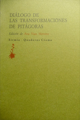 DIÁLOGO DE LAS TRANSFORMACIONES DE PITÁGORAS