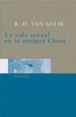 LA VIDA SEXUAL EN LA ANTIGUA CHINA (T/B)