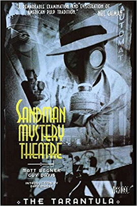 SANDMAN MYSTERY THEATRE. LA TARÁNTULA 1 DE 2