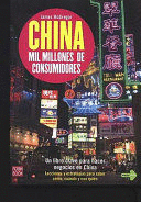 CHINA. MIL MILLONES DE CONSUMIDORES