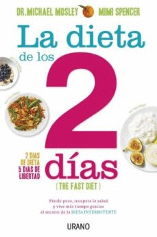 LA DIETA DE LOS 2 DÍAS (THE FAST DIET)