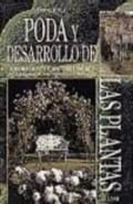 PODA Y DESARROLLO DE LAS PLANTAS