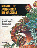 MANUAL DE JARDINERÍA EN MACETAS