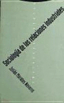 SOCIOLOGÍA DE LAS RELACIONES INDUSTRIALES