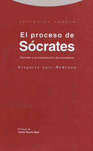EL PROCESO DE SÓCRATES. SÓCRATES Y LA TRANSPOSICIÓN DEL SOCRATISMO