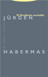 EL OCCIDENTE ESCINDIDO