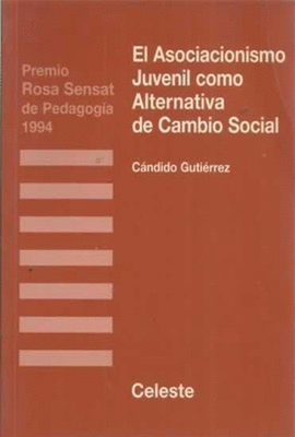 EL ASOCIACIONISMO JUVENIL COMO ALTERNATIVA DE CAMBIO SOCIAL