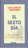 EL SEXTO DÍA, HISTORIA ÍNTIMA DE LA POESÍA ESPAÑOLA