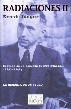 RADIACIONES II. DIARIOS DE LA SEGUNDA GUERRA MUNDIAL (1943-1948)