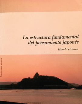 LA ESTRUCTURA FUNDAMENTAL DEL PENSAMIENTO JAPONÉS