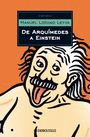 DE ARQUÍMEDES A EINSTEIN (DEBOLSILLO)