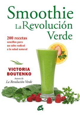 SMOOTHIE: LA REVOLUCIÓN VERDE