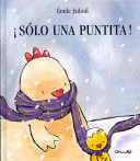¡SOLO UNA PUNTITA!