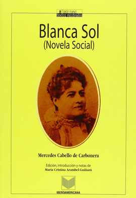 BLANCA SOL (NOVELA SOCIAL) - Librería El Virrey