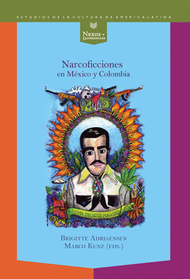 NARCOFICCIONES EN MÉXICO Y COLOMBIA