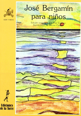 JOSÉ BERGAMÍN PARA NIÑOS