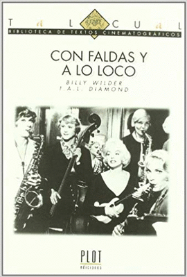 CON FALDAS Y A LO LOCO