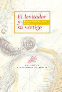 EL LEVITADOR Y SU VÉRTIGO