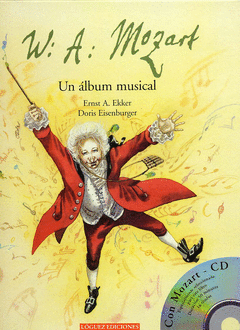 W.A. MOZART. UN ÁLBUM MUSICAL