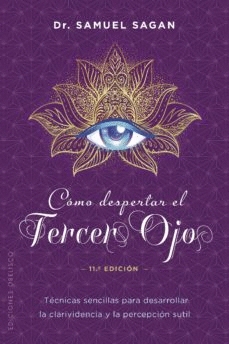 CÓMO DESPERTAR EL TERCER OJO
