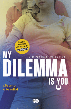 MY DILEMMA IS YOU. 2