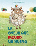 LA OVEJA QUE INCUBO UN HUEVO