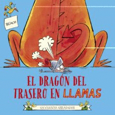 EL DRAGÓN DEL TRASERO EN LLAMAS