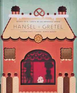 HANSEL Y GRETEL