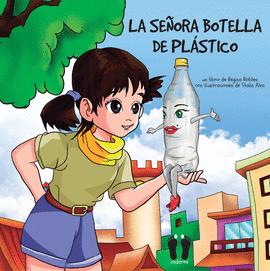 LA SEÑORA BOTELLA DE PLÁSTICO