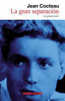LA GRAN SEPARACIÓN