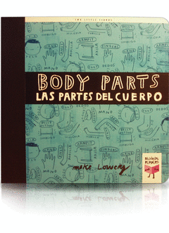 BODY PARTS / LAS PARTES DEL CUERPO