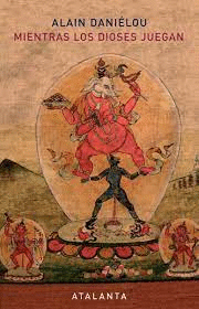 MIENTRAS LOS DIOSES JUEGAN